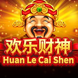 Huan Le Cai Shen